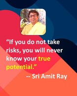 If you do not take risks, you will never know your true potential.