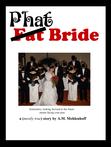 Phat Bride
