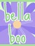 Bella