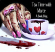 Tea Time with Marce