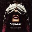 Squaw