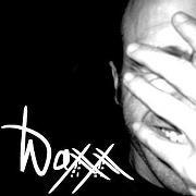 Waxx