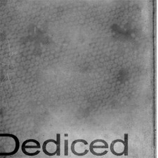 Dediced