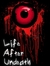 Life After Undeath