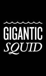 Gigantic Squid