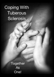 Copingwith Tuberous sclerosis