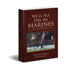 Colonel Jim Bathurst, USMC (Retired