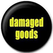 Damaged Goods