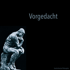 Vorgedacht