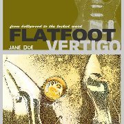 Flatfoot Vertigo