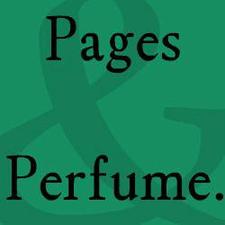 Pages and Perfume