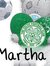 Marthaa...