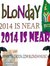 Blonday...