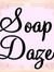 Soap Daze