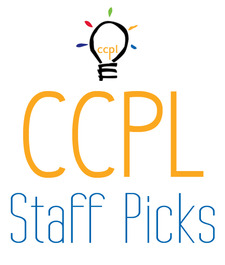 CCPL Staff Picks