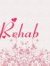 Rehaba ...