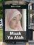 Maak Alah