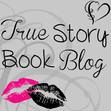 Brooke-True Story Book Blog
