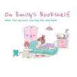 Emily (On Emily's Bookshelf)