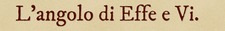 L'angolo Di Effe e Vi.
