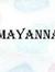 Mayanna...
