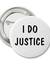 Justice...