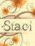 Staci M...