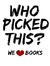 Mags-- Who Picked This?