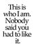 Vishal ...