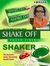 Shakeof...