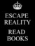 Escape Reality with Books