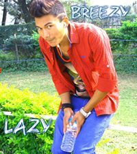 LaZy BreeZy