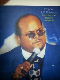 Prophet Dr LV Robinson PhD