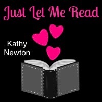 Just Let Me Read ~ Kathy