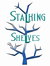Stalking