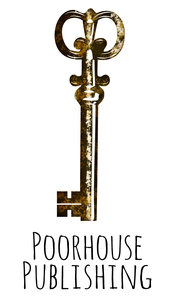Poorhouse Publishing