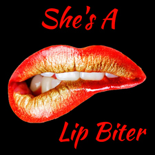 She's a Lip Biter