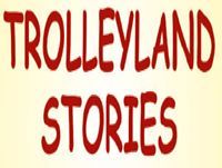Trolley Land