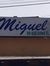 Miguel ...