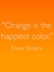 Orange.Is.Happiness