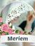 Meriem ...