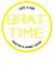 Brat Time