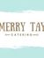 Merry Tay