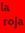 La Roja
