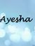 Ayesha ...