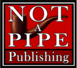 Not a Pipe Publishing