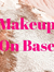MakeUp  On Base