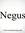 Negus B