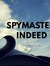 Spymaster.indeed