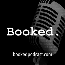 Booked podcast